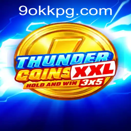 ThunderCoinsXxl: Mergulhe na Aventura do Mundo Digital com 9okk.com